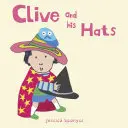 Clive a jeho klobouky - Clive and His Hats