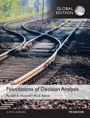 Základy analýzy rozhodování, celosvětové vydání - Foundations of Decision Analysis, Global Edition