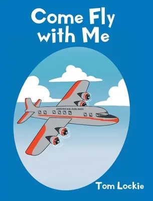 Pojď se mnou létat - Come Fly with Me
