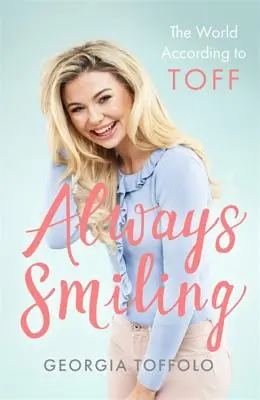 Vždy s úsměvem: Svět podle Toffa - Always Smiling: The World According to Toff
