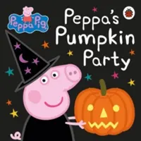 Prasátko Peppa: Peppina dýňová párty - Peppa Pig: Peppa's Pumpkin Party