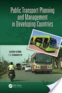 Plánování a řízení veřejné dopravy v rozvojových zemích - Public Transport Planning and Management in Developing Countries