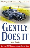 Jemně to dělá - Gently Does It