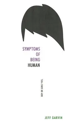 Příznaky lidského bytí - Symptoms of Being Human