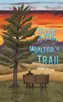 Zimní stezka - The Winter's Trail