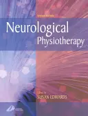 Neurologická fyzioterapie: : Přístup k řešení problémů - Neurological Physiotherapy: A Problem-Solving Approach
