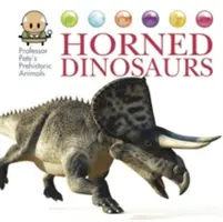 Prehistorická zvířata profesora Peta: Dinosauři s rohy - Professor Pete's Prehistoric Animals: Horned Dinosaurs