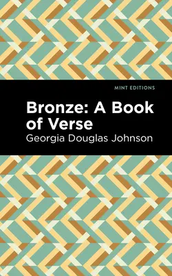 Bronz: Kniha veršů - Bronze: A Book of Verse