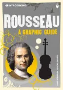 Představujeme Rousseaua: Grafický průvodce - Introducing Rousseau: A Graphic Guide