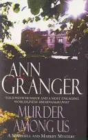 Vražda mezi námi (Mitchell & Markby 4) - Útulný anglický venkovský kriminální román o smrtících sporech - Murder Among Us (Mitchell & Markby 4) - A cosy English country crime novel of deadly disputes