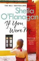 Kdybys byla mnou - Okouzlující bestseller, který se ptá: Co bys udělala TY? - If You Were Me - The charming bestseller that asks: what would YOU do?