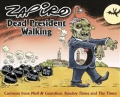 Mrtvý prezident kráčí - Dead President Walking