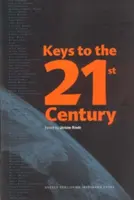 Klíče k 21. století - Keys to the 21st Century