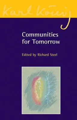 Komunity pro zítřek - Communities for Tomorrow