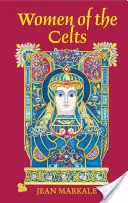 Keltské ženy - Women of the Celts