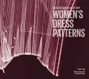 Vzory dámských šatů ze sedmnáctého století - kniha druhá - Seventeenth Century Women's Dress Patterns - Book Two