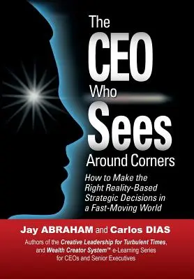 Generální ředitel, který vidí za roh - The CEO Who Sees Around Corners
