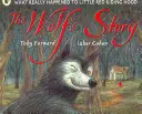 Vlčí příběh - Co se doopravdy stalo s Červenou Karkulkou - Wolf's Story - What Really Happened to Little Red Riding Hood