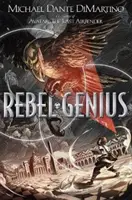 Génius rebelů - Rebel Genius