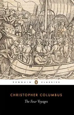 Čtyři cesty: ...a jeho vlastní deník, dopisy a depeše s připojenými vyprávěními... - The Four Voyages: Being His Own Log-Book, Letters and Dispatches with Connecting Narratives..