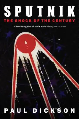 Sputnik: Sputnik: Šok století - Sputnik: The Shock of the Century