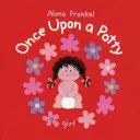 Jednou na nočník: Dívka - Once Upon a Potty: Girl