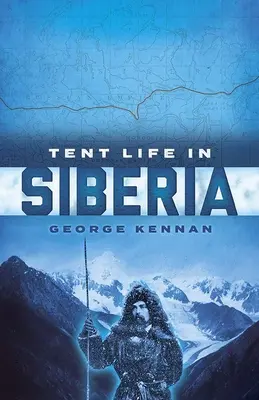 Život ve stanu na Sibiři - Tent Life in Siberia