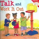 Mluvit a řešit to - Talk and Work It Out