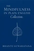 Sbírka Mindfulness in Plain English - The Mindfulness in Plain English Collection