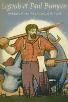 Legendy o Paulu Bunyanovi - Legends of Paul Bunyan