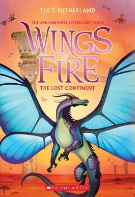 Ztracený kontinent (Křídla ohně, kniha 11), 11 - The Lost Continent (Wings of Fire, Book 11), 11