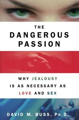 Nebezpečná vášeň - Dangerous Passion
