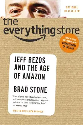 The Everything Store: Jeff Bezos a éra Amazonu - The Everything Store: Jeff Bezos and the Age of Amazon