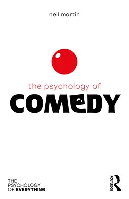 Psychologie komedie - The Psychology of Comedy