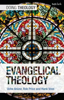 Evangelikální teologie - Evangelical Theology