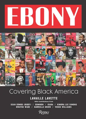 Ebony: Pokrytí černé Ameriky - Ebony: Covering Black America