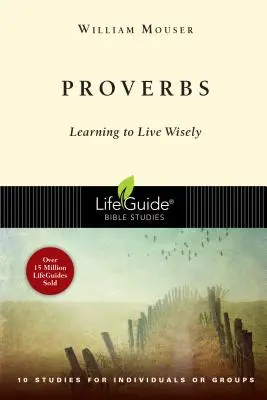 Přísloví: Učíme se žít moudře - Proverbs: Learning to Live Wisely
