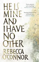 On je můj a já nemám jiného - He Is Mine and I Have No Other