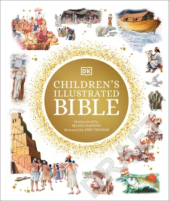 Ilustrovaná Bible pro děti - The Children's Illustrated Bible
