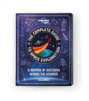 Kompletní průvodce průzkumem vesmíru - Complete Guide to Space Exploration
