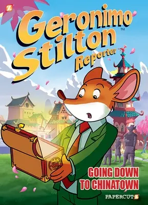 Geronimo Stilton Reportér #7: Jdeme do čínské čtvrti - Geronimo Stilton Reporter #7: Going Down to Chinatown