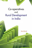 Družstva a rozvoj venkova v Indii - Co-Operatives and Rural Development in India