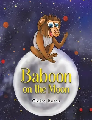Pavián na Měsíci - Baboon on the Moon