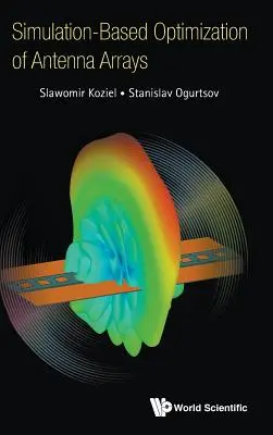 Optimalizace anténních polí na základě simulace - Simulation-Based Optimization of Antenna Arrays
