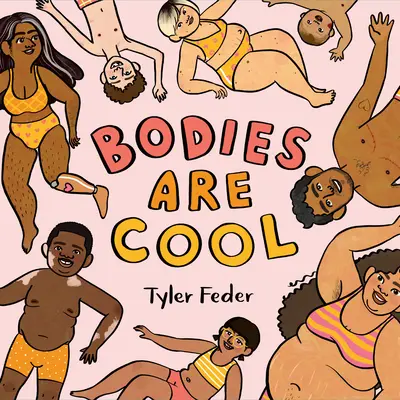 Těla jsou v pohodě - Bodies Are Cool