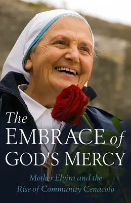 Objetí Božího milosrdenství - Embrace of God's Mercy