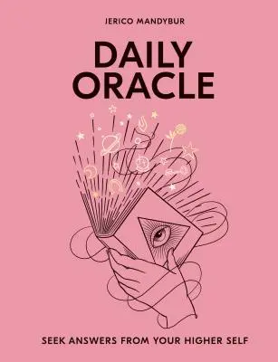 Denní věštírna: Hledejte odpovědi u svého vyššího já - Daily Oracle: Seek Answers from Your Higher Self