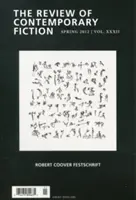 Přehled současné beletrie: Robert Coover Festschrift, ročník XXXII, č. 1 - The Review of Contemporary Fiction: Robert Coover Festschrift, Volume XXXII, No. 1