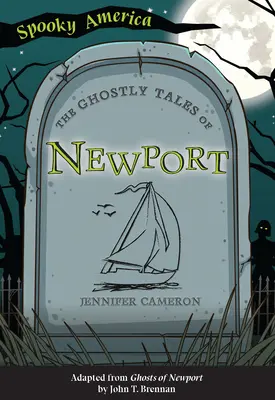 Strašidelné příběhy z Newportu - The Ghostly Tales of Newport