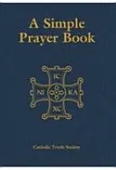 Jednoduchá modlitební knížka - Deluxe - Simple Prayer Book - Deluxe